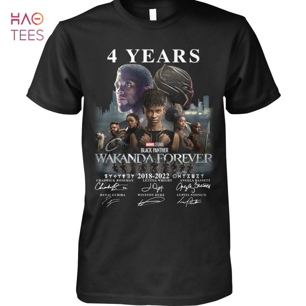 4 Years Wakanda Forever 2018-2022 Shirt