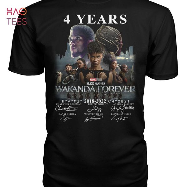 4 Years Wakanda Forever 2018-2022 Shirt