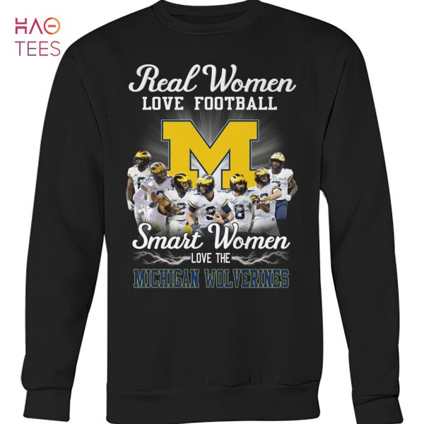 HOT Real Woman Love Football Smart Women Michigan Wolverineg Shirt
