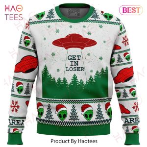 Area 51 Get in Loser Ugly Christmas Sweater