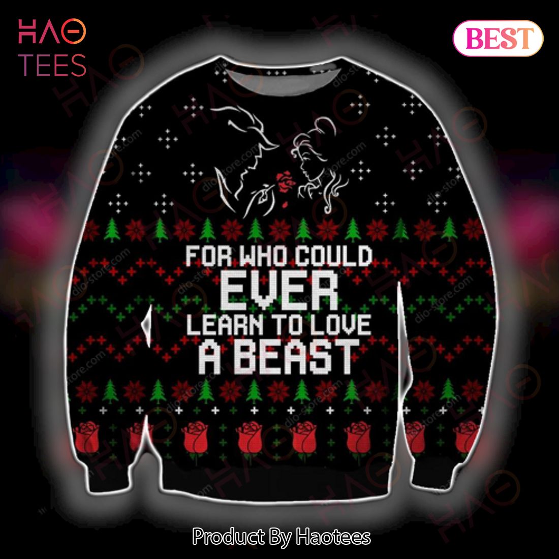 DN Chrsitmas Ugly Sweater Beauty The Beast For Who Could Ever Learn To Love A Beast Black Sweater 2022 DN Chrsitmas Ugly Sweater Beauty The Beast For Who Could Ever Learn To Love A Beast Black Sweater 2022