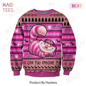 DN Chrsitmas Ugly Sweater Cheshire Cat Can You Imgine Christmas Pink Sweater 2022