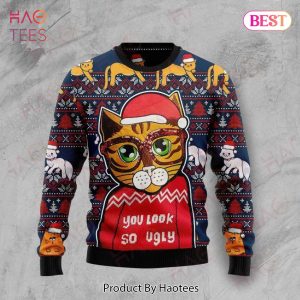 Gifury Cat Christmas Sweater Cat You Look So Ugly Christmas Pattern Ugly Sweater Cat Ugly Sweater 2022