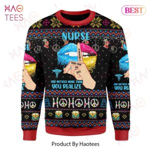 Gifury Nurse Hippie Sweater Nurse Knows More Than She Says And Notice More Than You Realize Ugly Sweater Nurse Sweater 2022