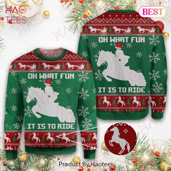 Horse Christmas Ugly Sweater Oh What Fun It Is To Ride Horse Christmas Green Red Sweater 2022