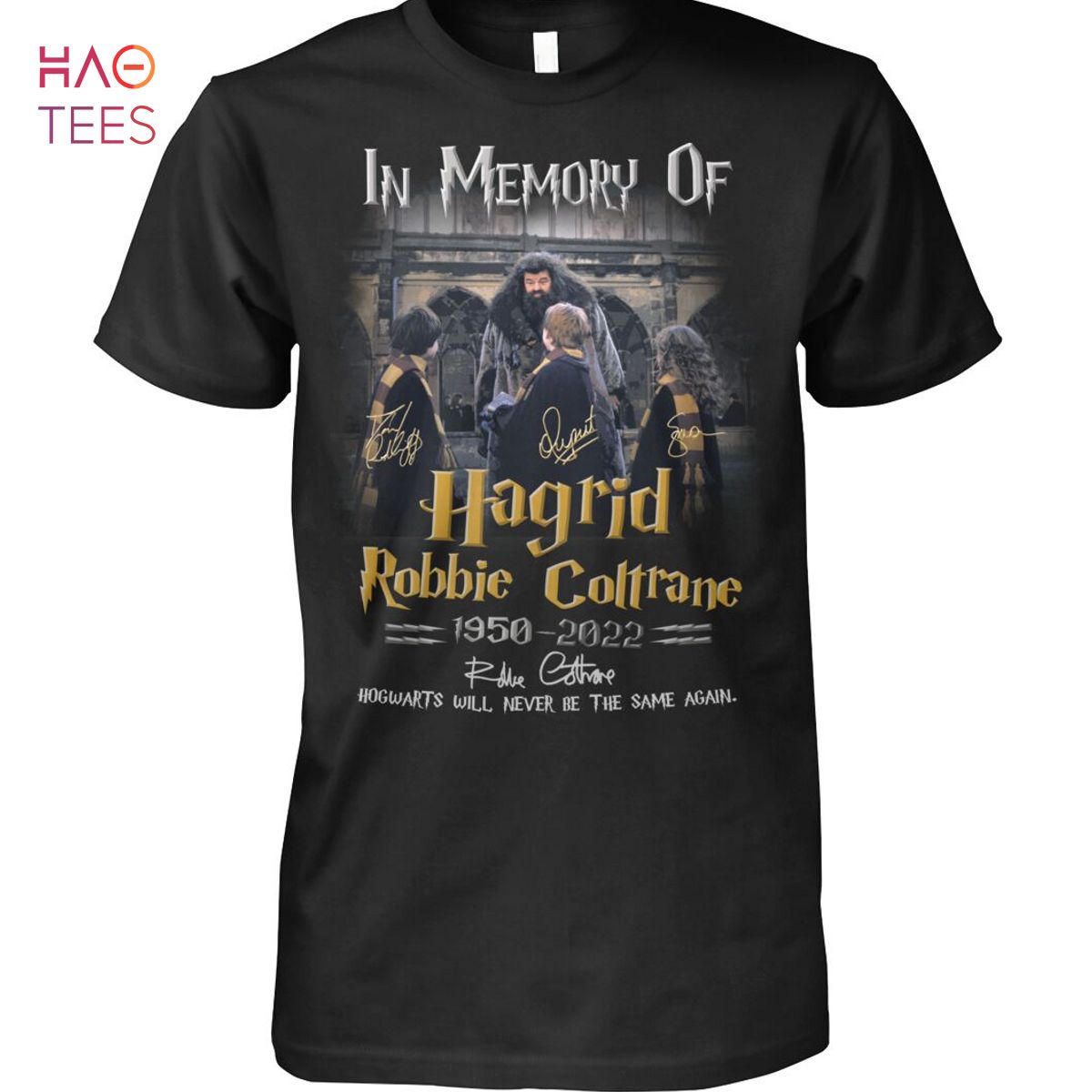 In Memory Of Hagrid Robbie Cottrane 1950-2022 Shirt In Memory Of Hagrid Robbie Cottrane 1950-2022 Shirt