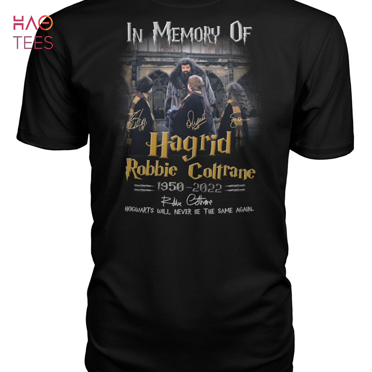 In Memory Of Hagrid Robbie Cottrane 1950-2022 Shirt In Memory Of Hagrid Robbie Cottrane 1950-2022 Shirt
