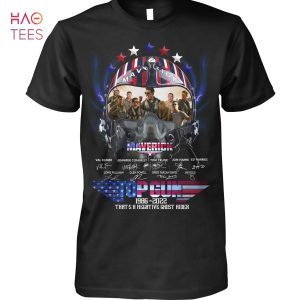 BEST Maverrick Top Gun 1996-2022 Shirt