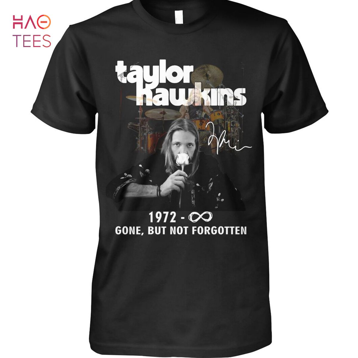 THE BEST Taylor Hawkins Shirt Limited Edition