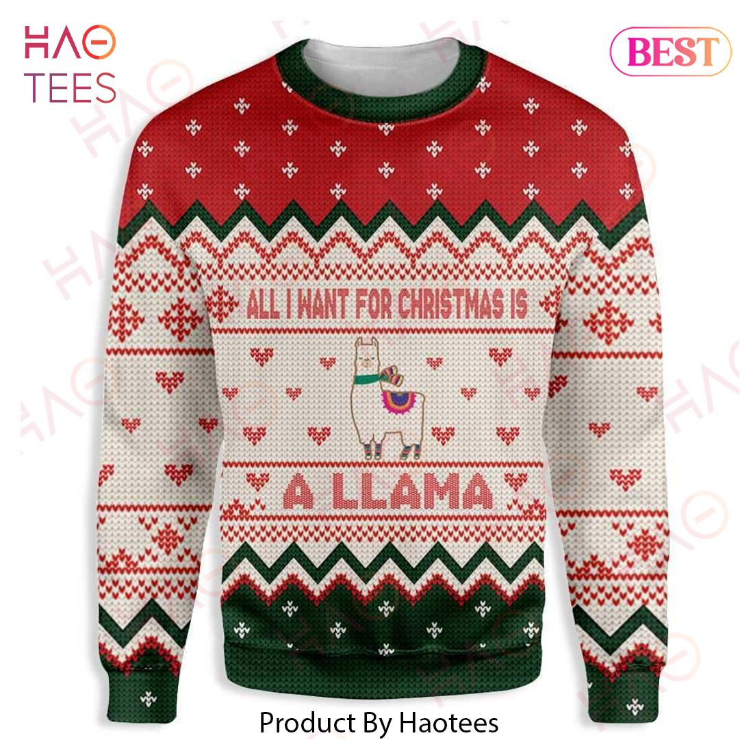 Llama Christmas Sweater All I Want For Christmas Is A Llama Red white Green Ugly Sweater 2022