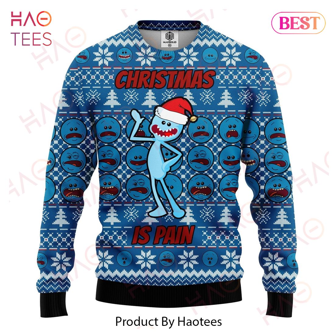 Rick And Morty Christmas Sweater Meseeks Christmas Is Pain Blue Ugly Sweater 2022