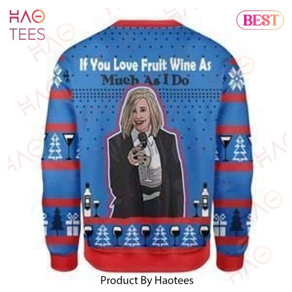 Schitts Creek Christmas Sweater If You Love Fruit Wine As Much As I Do Blue Ugly Sweater 2022