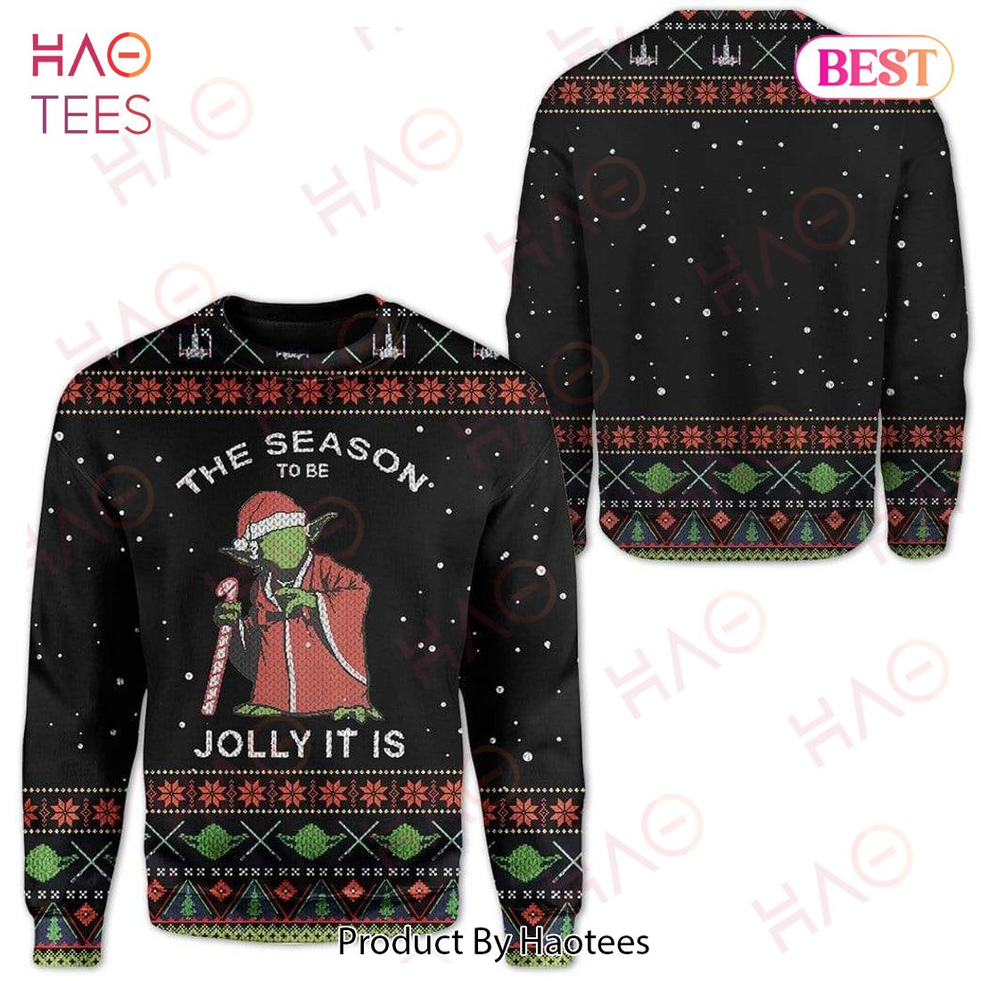 SW Sweater The Season To Be Jolly It Is Yoda Black Ugly Sweater 2022