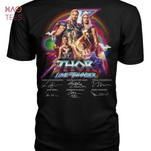 Thor Love And Thunder Shirt Limited Edition