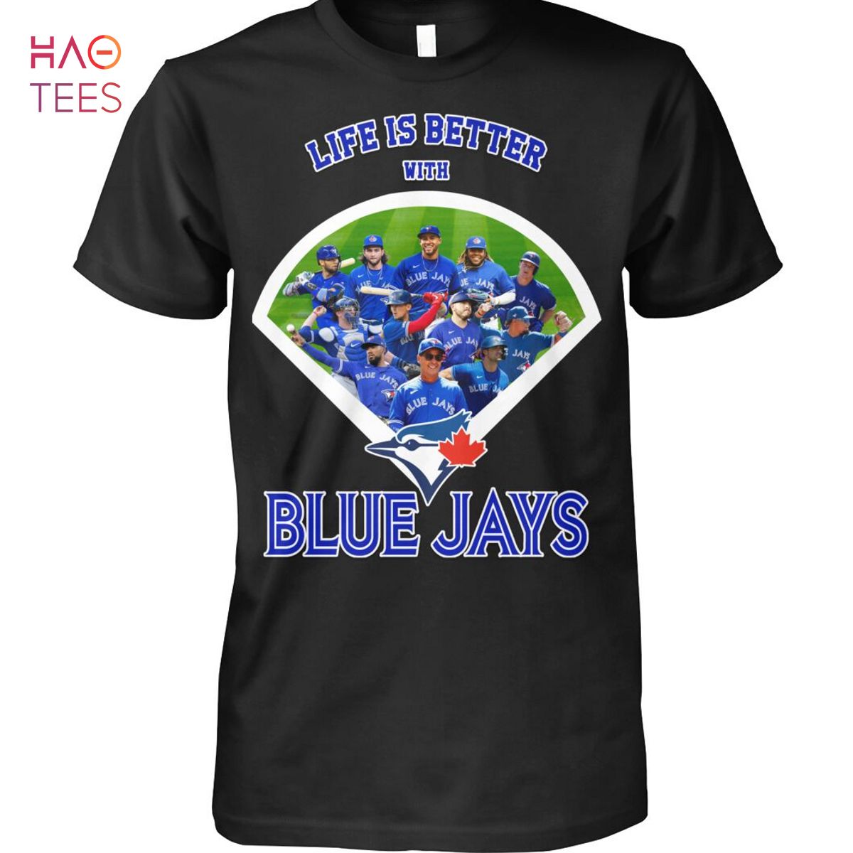 Life is Better With Blue Jays Shirt