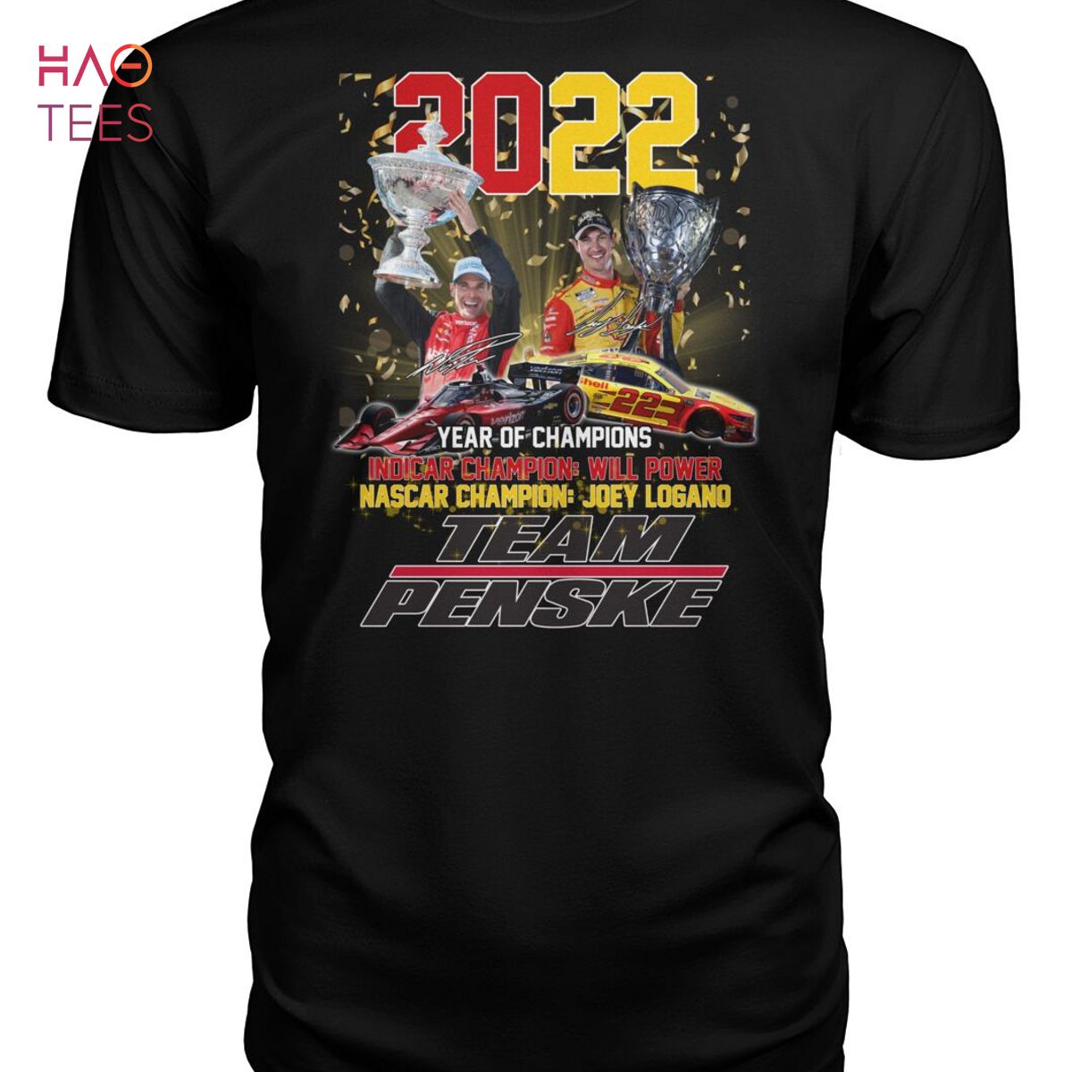 2022 Years Of Champipns Team Penske Shirt 2022 Years Of Champipns Team Penske Shirt