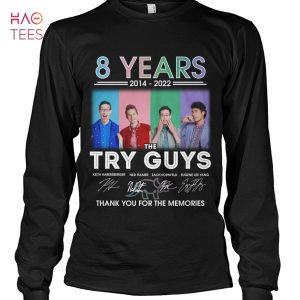 8 Years 2014-2022 The Try Guys Thank You For The Memories Shirt