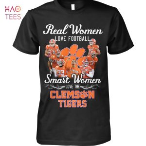 Real Women Love Football Smart Women Love The Clemson Tigers Shirt