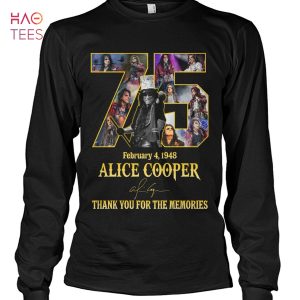 75 February 4 1948 Alice Cooper Thank You For The Memories Shirt