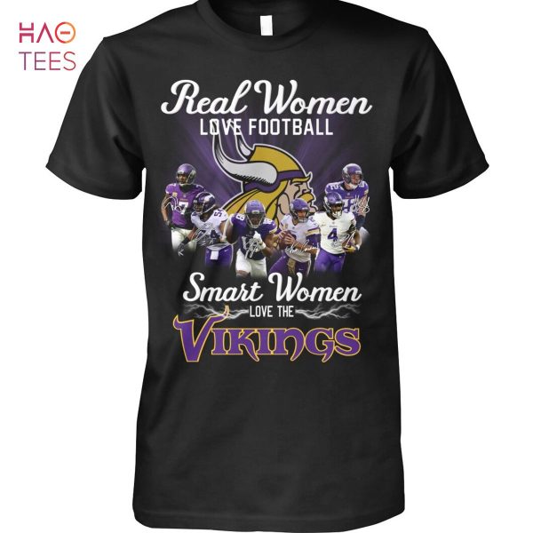 Real Women Love Football Smart Women Love The Vikings Shirt
