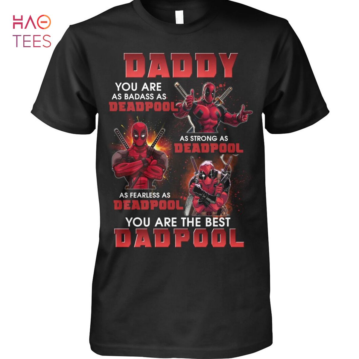 Daddy You Are The Best Dadpool Shirt