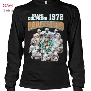 Miami Dolphins 1972 Undefeated Shirt Limited Edition