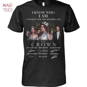 I Know Who I Am A Women For The Medern Age The Crown Shirt
