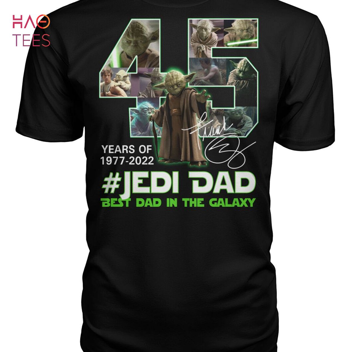 45 Years Of 1977-2022 Jedi Dad Best Dad In The Galaxy Shirt