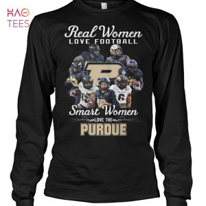 Real Women Love Football Smart Women Love The Purdue Shirt