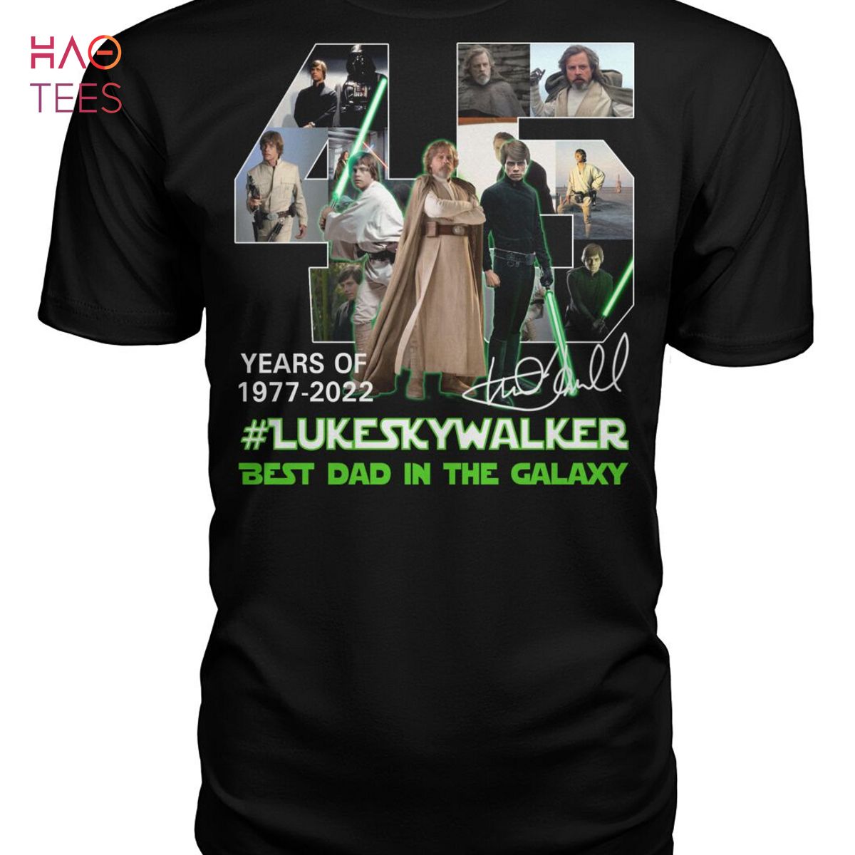 Year Of 1977-2022 Lukeskywalker Best Dad In The Galaxy Shirt