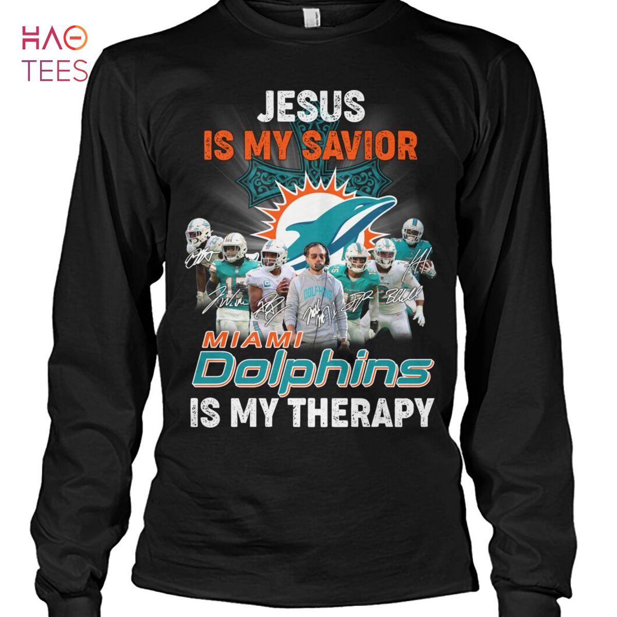 Jesus Is My Savior Miami Dolphins Is My Therapy T Shirt