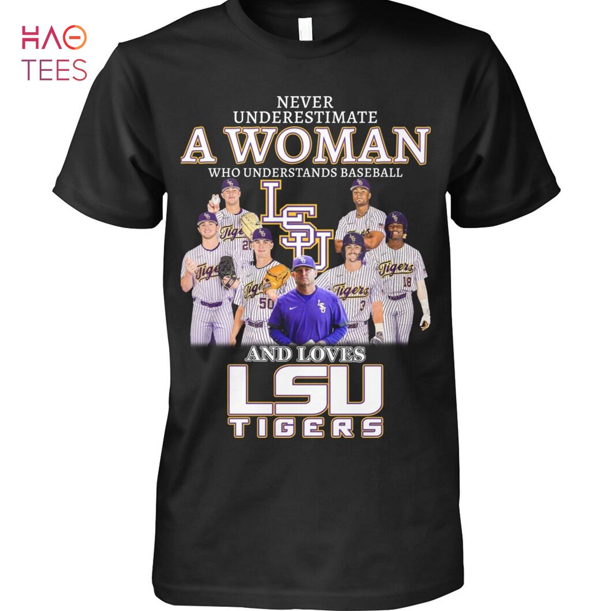 Never Underestimate  A Woman Who Understands Baseball And Loves LSU Tigers T Shirt