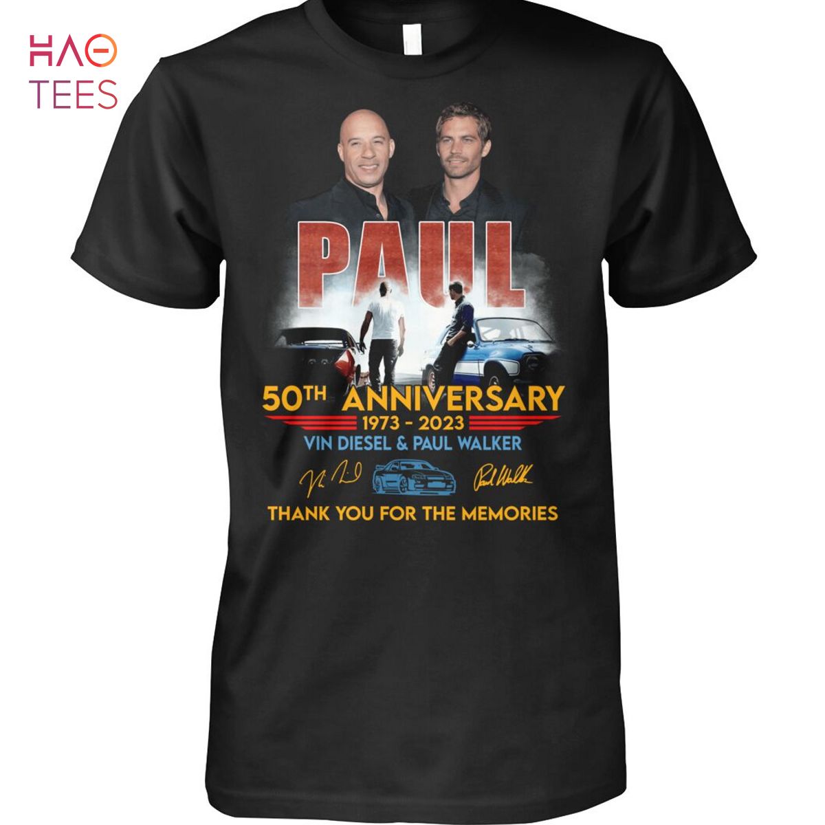 50 Anniversary 1973 2023 Vin Diesel & Paul Walker Thank You For The Memories T Shirt
