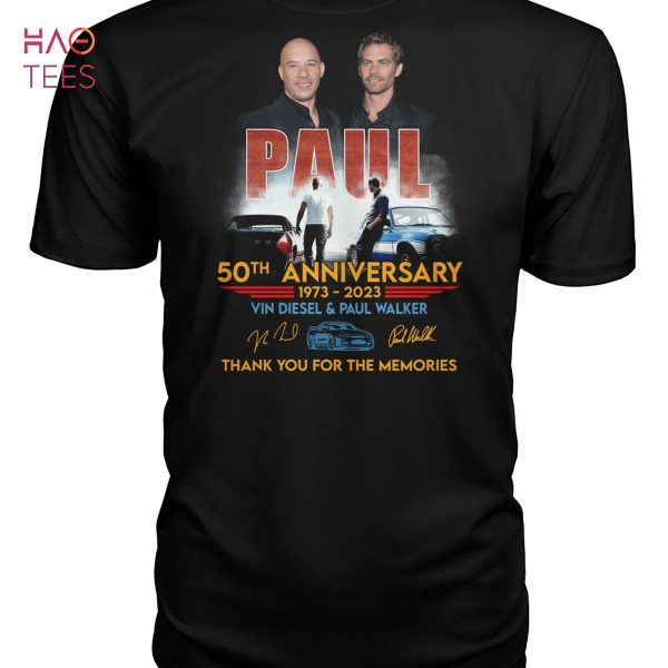 50 Anniversary 1973 2023 Vin Diesel & Paul Walker Thank You For The Memories T Shirt