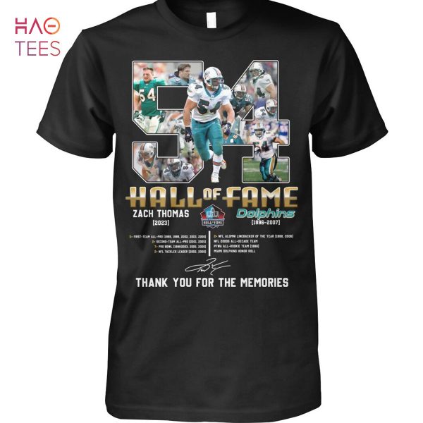 54 Hall Of Fame Zach Thomas Dolphins Thank You For The Memories Shirt