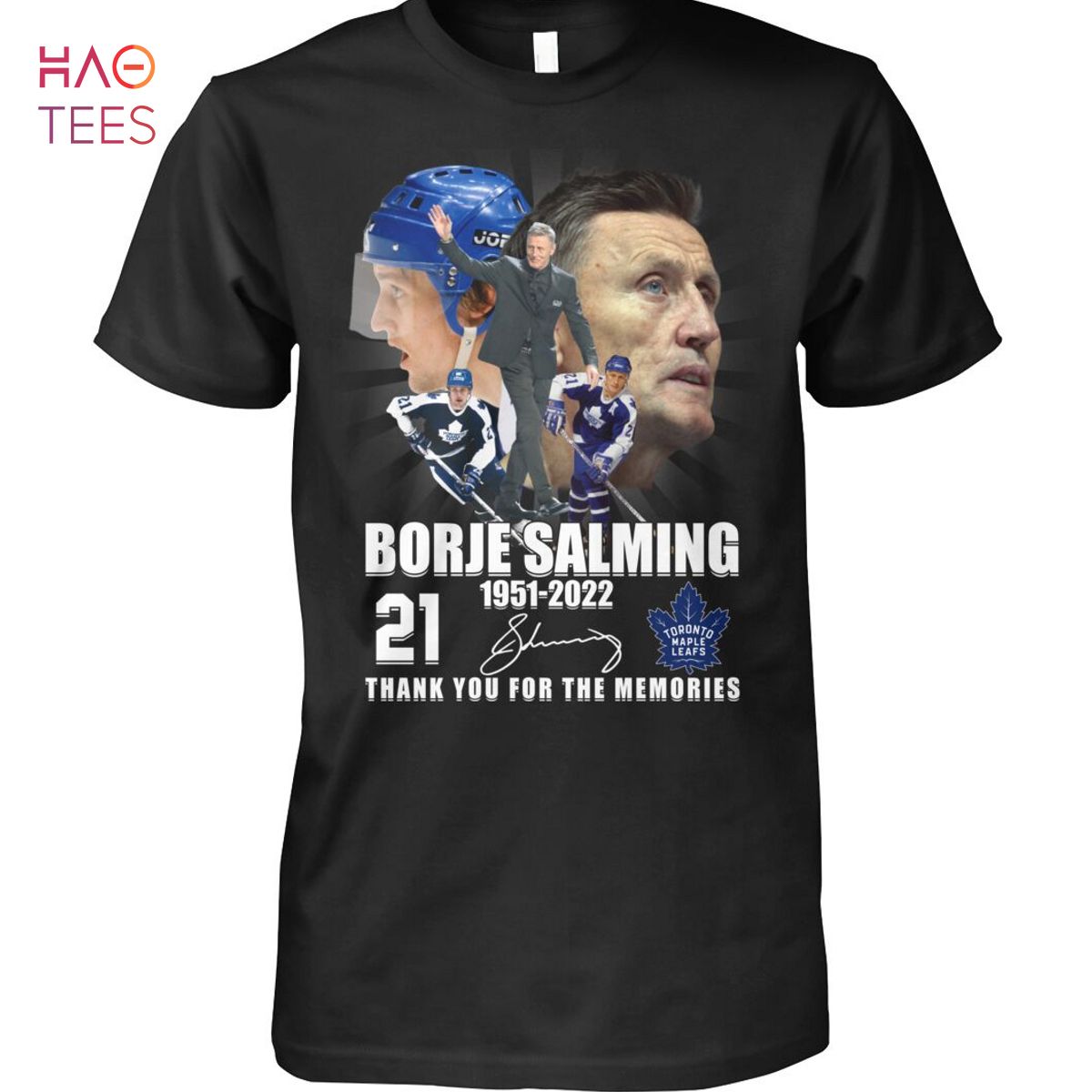 Borje Salming 1951 2022 Thank You For The Memories Shirt