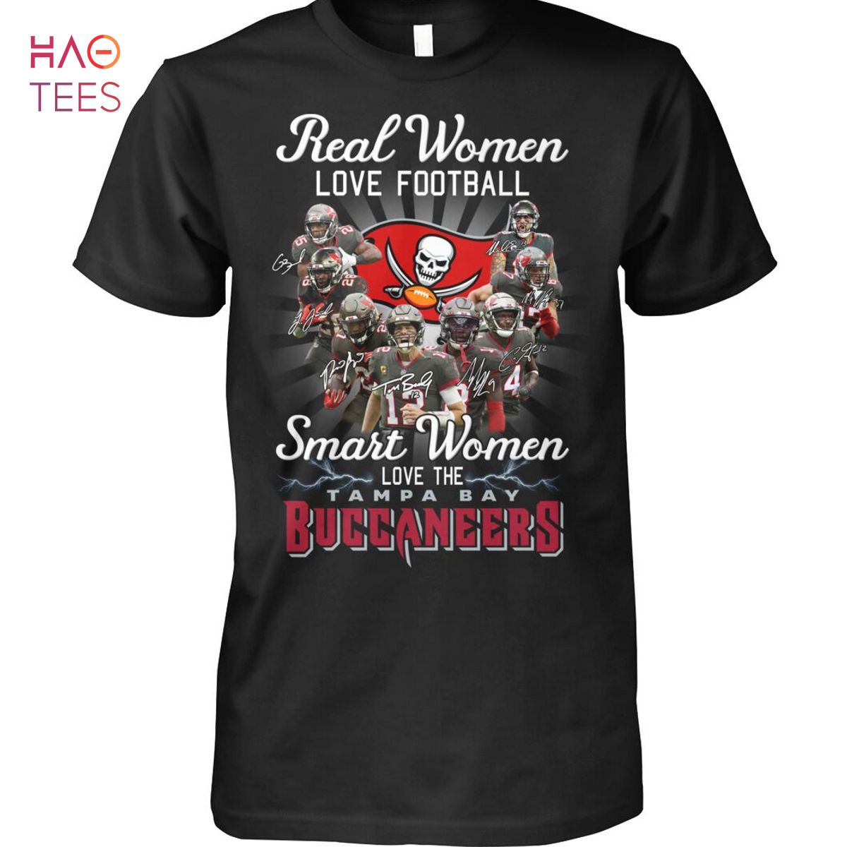 Real Women Love Football Smart Women Love The Tampa Bay Buccaneers Shirt