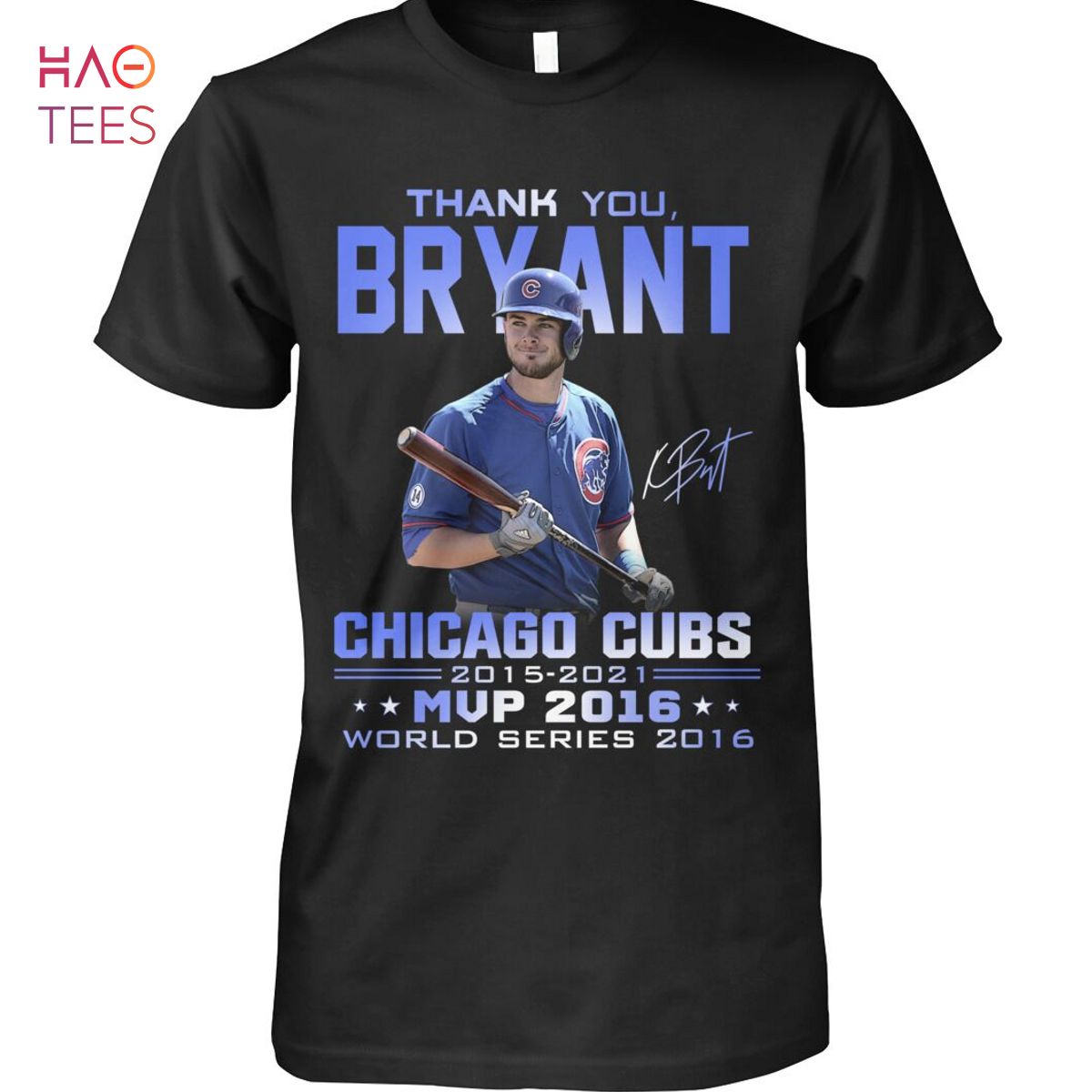 Thank You Bryant Chiacago Cubs 2015 2021 MVP 2016 World Series 2016 Shirt