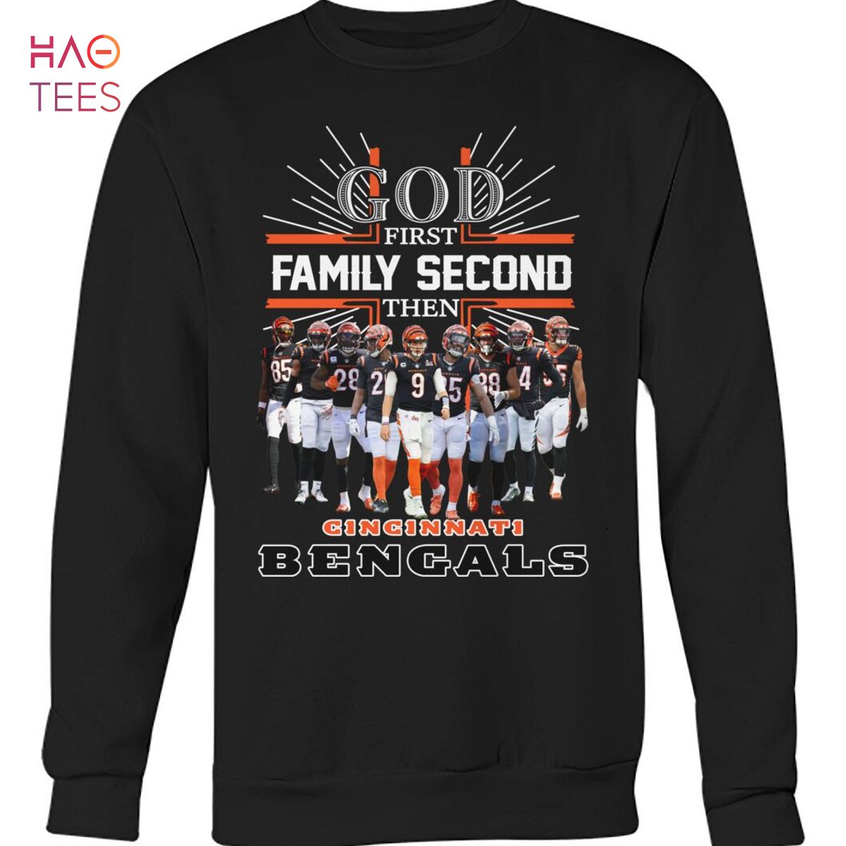 God first family second then Cincinnati Bengals football