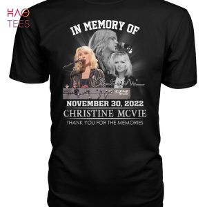 In Memory Of November 30 2022 Christine Mcvie Thank You For The Memories Shirt