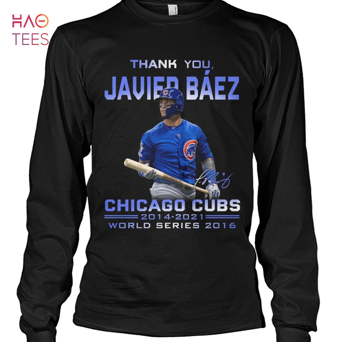 Thank You Javier Baez Chicago Cubs 2014 2021 World Series 2016 Shirt