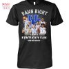 Damn Right I Am A Kentucky Fan T Shirt Unisex T Shirt