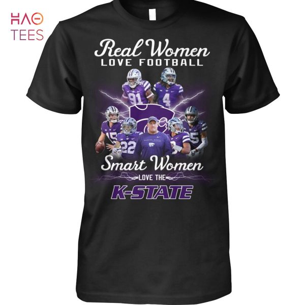 Real Women Love Football Smart Women Love The K State T Shirt Unisex T Shirt