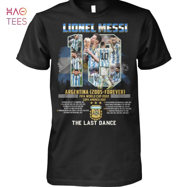Lionel Messi Argentina Fifa World Cup 2022 The Last Dance T Shirt Unisex T Shirt