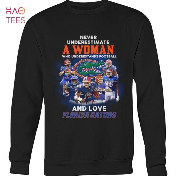 Never Underestimate A Woman Who Underestands Football And Love Florida Fators T Shirt