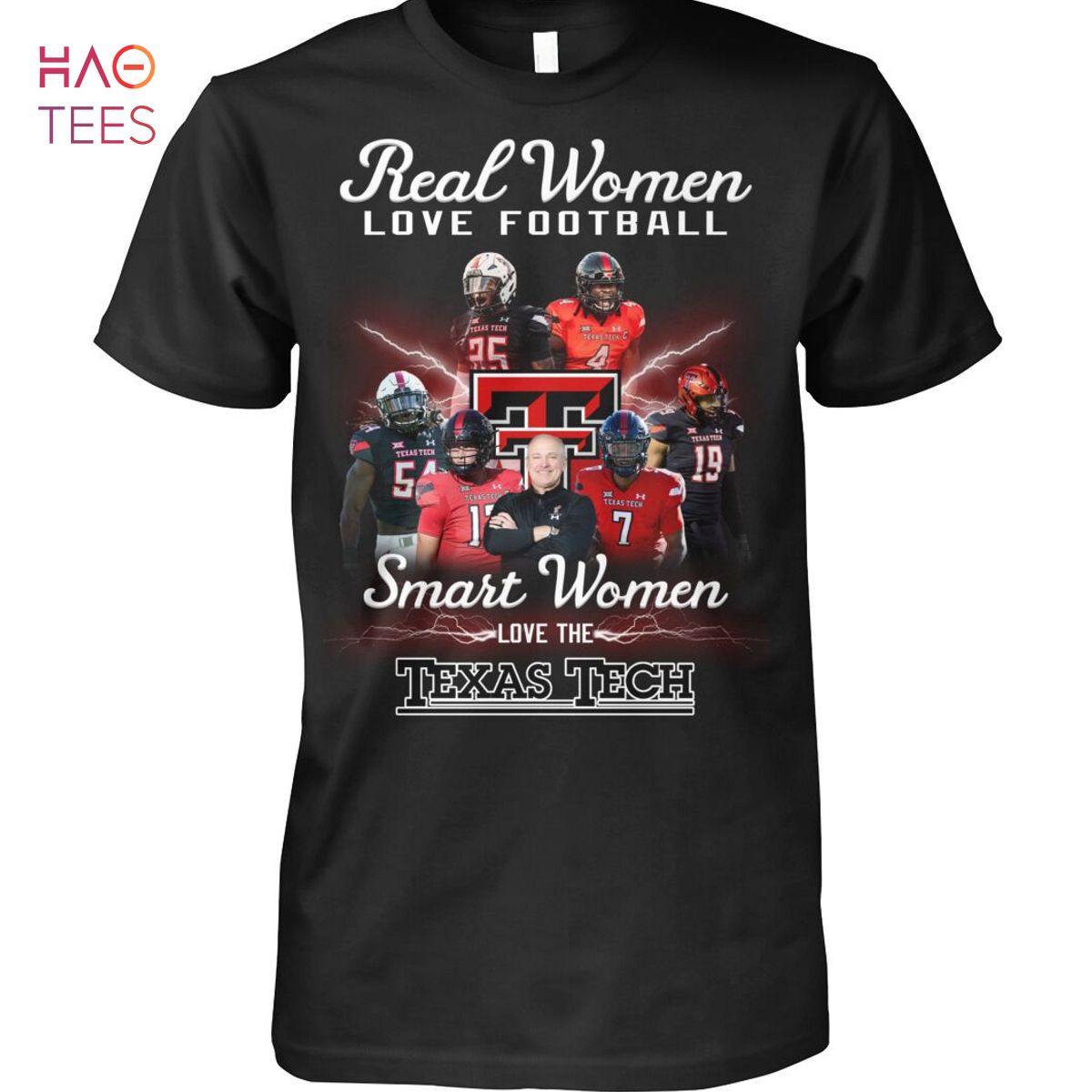Real Women Love Football Smart Women Love The Texas Tech T Shirt Unisex