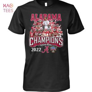 Alabama Champions Sugar Bowl 2022 T Shirt Unisex T Shirt