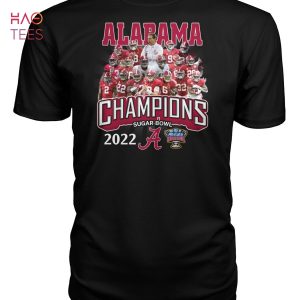 Alabama Champions Sugar Bowl 2022 T Shirt Unisex T Shirt