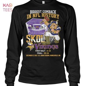 Biggest Comback In NFL History Skol Vikings T Shirt Unisex T Shirt
