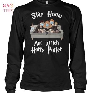 Stay Home And Watch Harry Potter T Shirt Unisex T Shirt